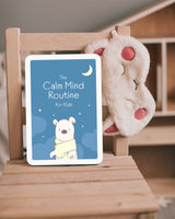 The Calm Mind Routine for Kids - Miji